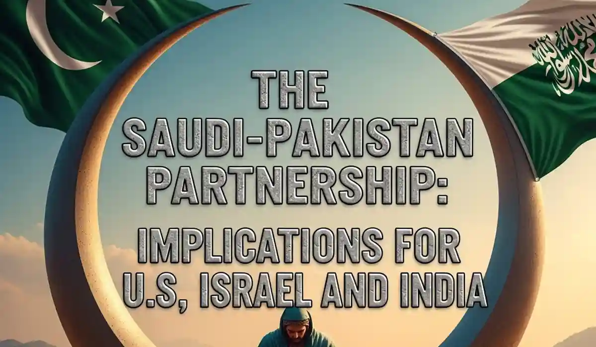 The Saudi-Pakistan Partnership
